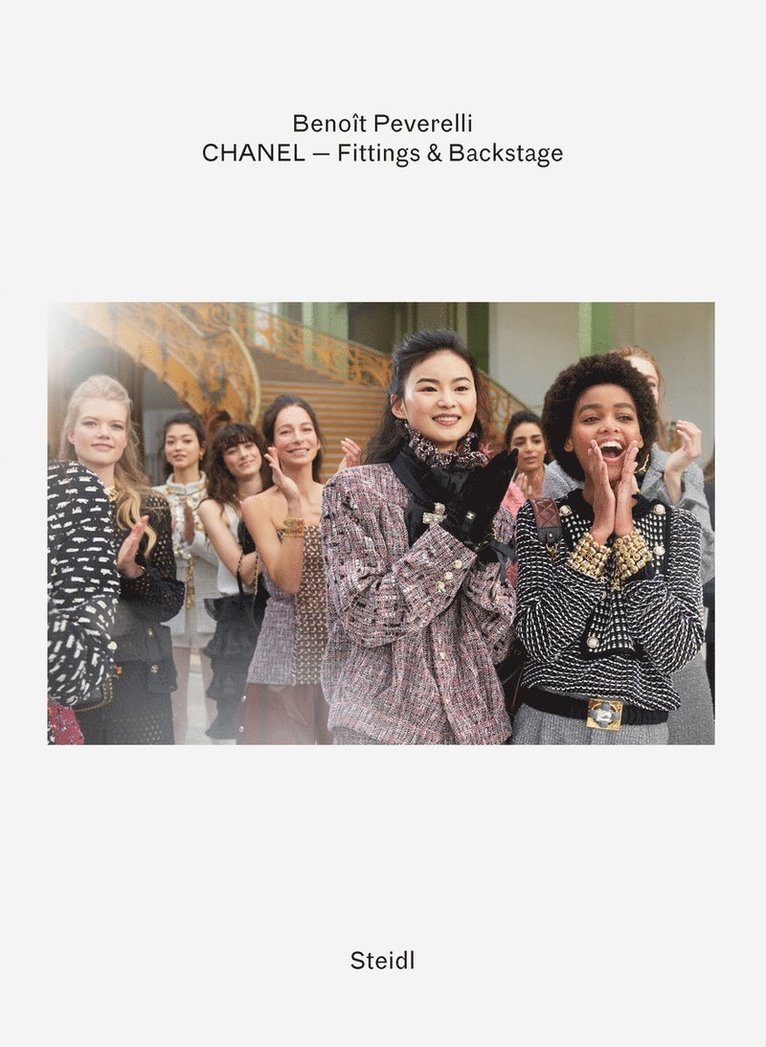Benoît Peverelli - Benoît Peverelli: CHANEL – Fittings and Backstage, Inbunden