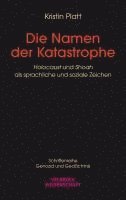bokomslag Die Namen der Katastrophe