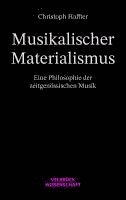 Musikalischer Materialismus 1