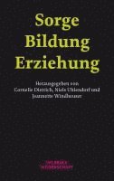 bokomslag Sorge - Bildung - Erziehung