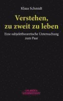 bokomslag Verstehen, zu zweit zu leben