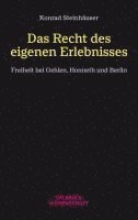 Konrad Steinhäuser - Das Recht des eigenen Erlebnisses, Häftad