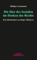 Rüdiger Lautmann - Die Idee des Sozialen im Denken des Rechts, Häftad