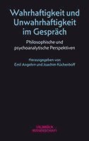 bokomslag Wahrhaftigkeit und Unwahrhaftigkeit im Gespräch