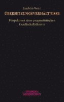 Joachim Renn - Übersetzungsverhältnisse, Häftad