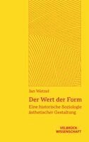 Jan Wetzel - Der Wert der Form, Häftad. Tillgänglighet: Lägg i varukorg