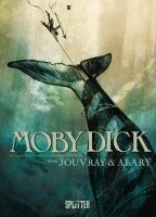 Herman Melville, Olivier Jouvray, Pierre Alary - Moby Dick, Inbunden