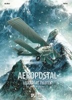 bokomslag Aeropostal - Legendäre Piloten 01. Henri Guillaumet