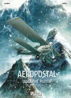 Aeropostal - Legendäre Piloten 01. Henri Guillaumet 1