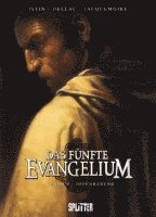 Jean-Luc Istin, Roberto J. Viacava - Das Fünfte Evangelium 04. Offenbarung, Inbunden