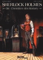 bokomslag Sherlock Holmes - Die Chroniken des Moriarty