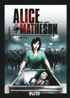 Jean-Luc Istin, Philippe Vandaële - Alice Matheson 02. Der Killer in mir, Inbunden
