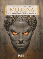 Jean Dufaux, Philippe Delaby - Murena 5 + 6: Die schwarze Göttin / Das Blut der Bestien, Inbunden