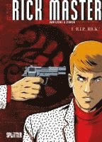 Zidrou - Die neuen Fälle des Rick Master 01. R.i.p., Rick!, Inbunden