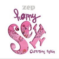 Zep - Happy Sex - Cumming Again, Inbunden