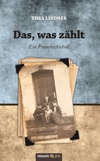 bokomslag Das, was zählt