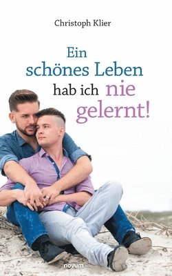Christoph Klier - schönes Leben hab ich nie gelernt!, Häftad