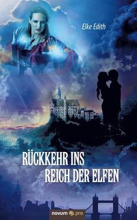 bokomslag Rückkehr ins Reich der Elfen