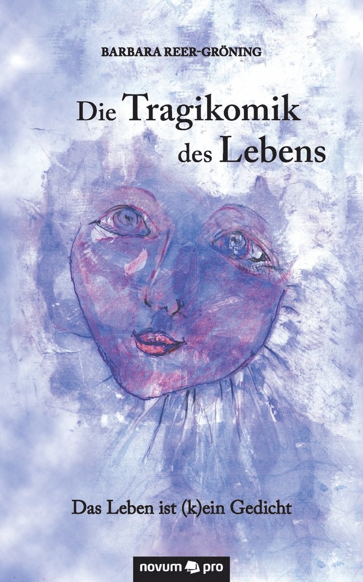 Die Tragikomik des Lebens 1