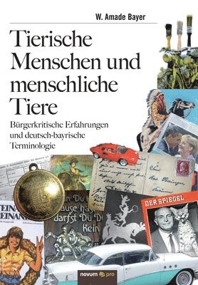 Tierische Menschen und menschliche Tiere 1