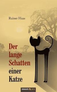 bokomslag Der lange Schatten einer Katze