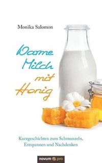 bokomslag Warme Milch mit Honig