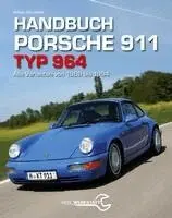 Adrian Streather - Handbuch Porsche 911 Typ 964, Häftad