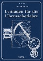 Leitfaden für die Uhrmacherlehre 1