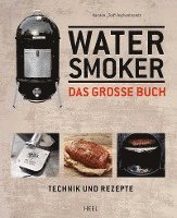 Das große Watersmoker Buch 1