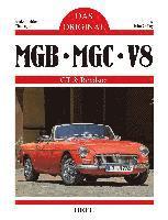 Das Original: MGB, MBC, V8 1