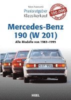 bokomslag Praxisratgeber Klassikerkauf Mercedes-Benz 190 (W 201)