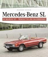 bokomslag Mercedes Benz SL - Die Baureihe 107