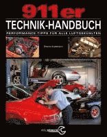 Bruce Anderson - Das 911er Technikhandbuch, Inbunden