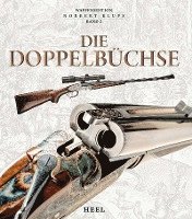 Norbert Klups - Die Doppelbüchse, Inbunden