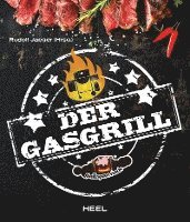 Rudolf Jaeger - Der Gasgrill, Inbunden