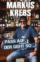 bokomslag Pass auf, der geht so ...!