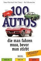 bokomslag 100 Autos, die man fahren muss, bevor man stirbt