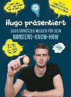 bokomslag Hugo präsentiert 300 g unnützes Wissen für Dein Nonsens-Know-how