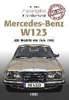bokomslag Praxisratgeber Klassikerkauf Mercedes Benz W 123