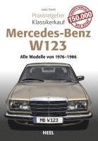 bokomslag Praxisratgeber Klassikerkauf Mercedes Benz W 123