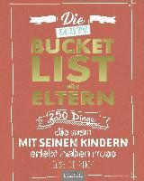 bokomslag Die echte Bucket List für Eltern
