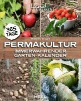 Robert Elger - 365 Tage Permakultur, Häftad