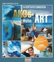 bokomslag AKOs wohnART- So geht gutes Einrichten