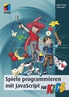 bokomslag Spiele programmieren mit JavaScript für Kids