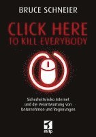 bokomslag Click Here to Kill Everybody