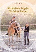 bokomslag 44 goldene Regeln für faires Reiten