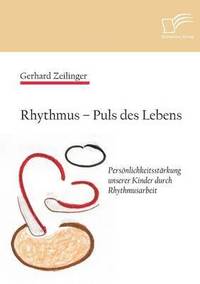 bokomslag Rhythmus - Puls des Lebens