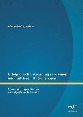 Erfolg durch E-Learning in kleinen und mittleren Unternehmen