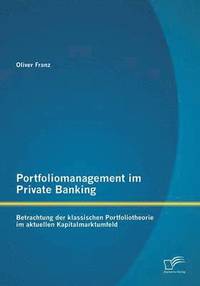 bokomslag Portfoliomanagement im Private Banking