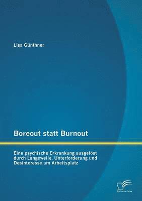 Boreout statt Burnout 1